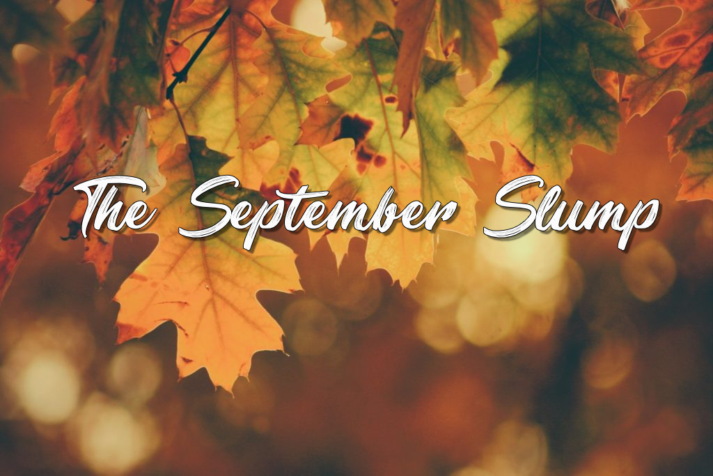 The September Slump