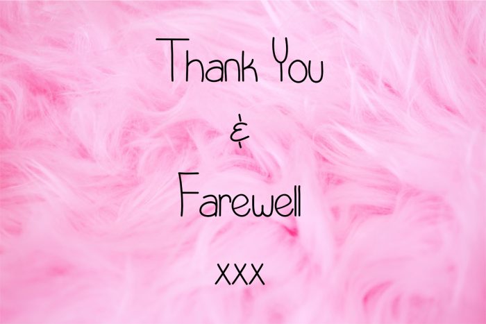 Thank You and Farewell Thank You and Farewell